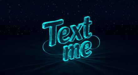 3D rendered turquoise Text Me graphic design with dark background. Abstract display of glowing text with subtle motion blur. Design professional with digital product. studio.