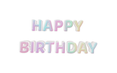 Pastel 3D Text “happy birthday