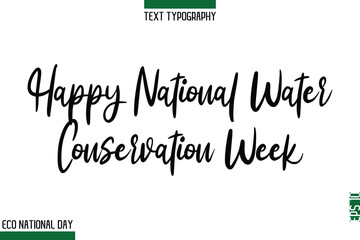 Happy National Water Conservation Week.eps