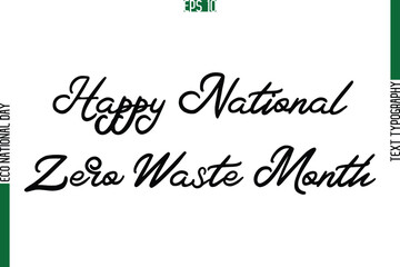 Happy National Zero Waste Month.eps