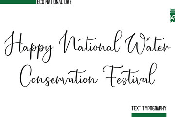Happy National Water Conservation Festival.eps