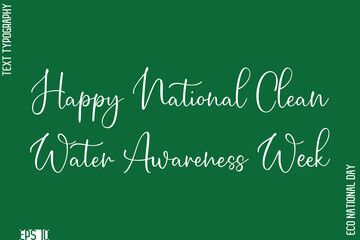 Happy National Clean Water Awareness Week.eps