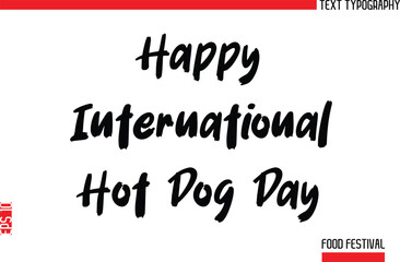 Happy International Hot Dog Day.eps
