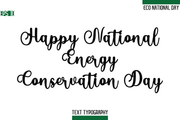 Happy National Energy Conservation Day.eps