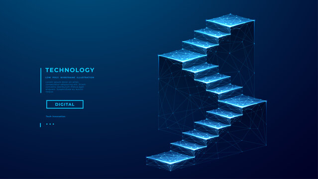 Technology staircase up with four podiums. Business technology template. Success career growth concept. Leadership and Goal. Digital path. Vector illustration in futuristic polygonal wireframe style.