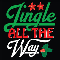 Naklejka premium Christmas T Shirt Design T Shirt Print Template, Typography Design For Shirt, Mugs, Iron, Glass, Stickers, Hoodies, Pillows, Phone Cases, etc