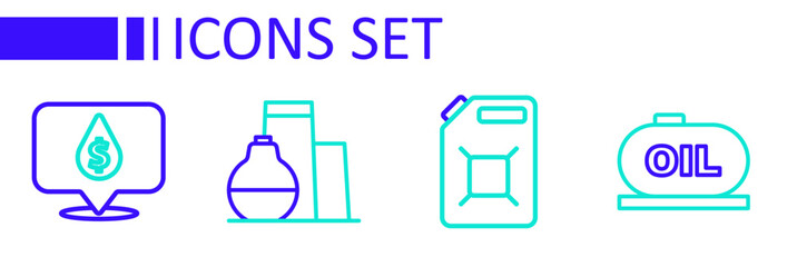 Set line Oil tank storage, Canister for gasoline, and drop with dollar symbol icon. Vector