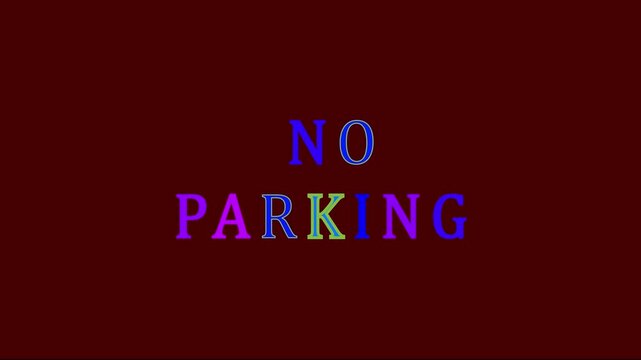 No Parking letter animation with on red color background. HD video.