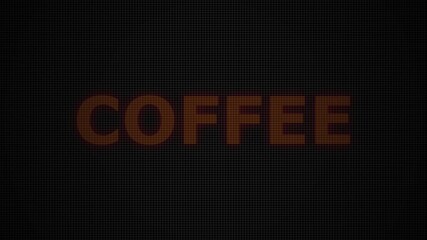 Coffee sign appear background. Animated 4k Text coffee break concept motion graphic clip for social media marketing, - Powered by Adobe