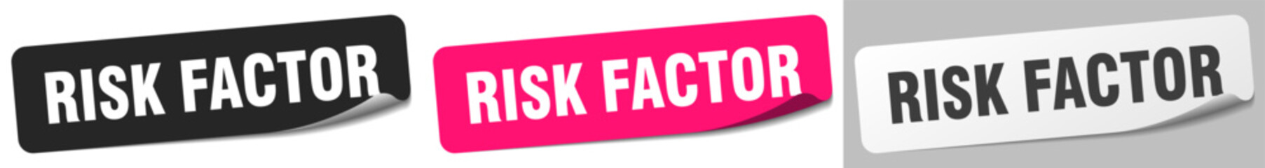 risk factor sticker. risk factor sticker set on white background