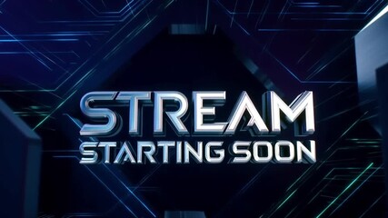 Stream Starting Soon: A sleek and modern digital design displaying the message Stream Starting Soon on a high-tech digital background, creating anticipation for online entertainment