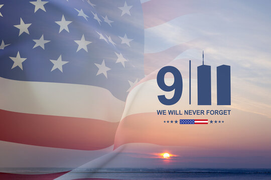 09.11.2001 American Patriot Day banner. Flag of USA against the sunset