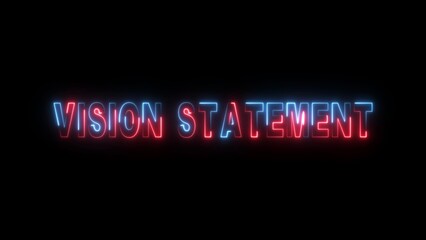 Neon Vision Statement text in red and blue glowing letters on a black background