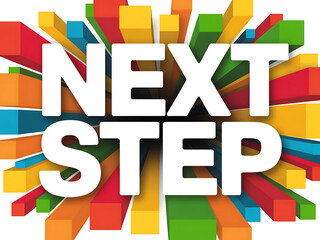 Brightly colored blocks explode around bold white text saying next step