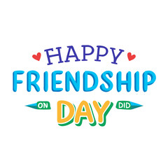  Happy Friendship Day Typography Design