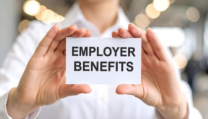 Business card showing employer benefits