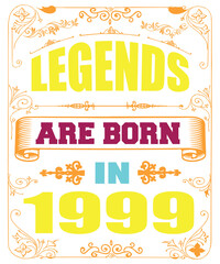 LEGENDS ARE BORN IN 1999