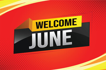 Welcome June word text concept icon logo sign symbol vector