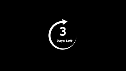 3 days left to go with timer animation on black background.Days go sale price offer promo deal timer.Days countdown.