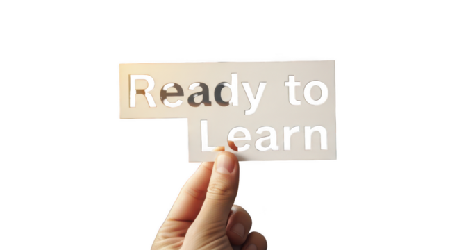 Close up of a person s fingers holding a white paper sign with the words ready to learn isolated on transparent background - Powered by Adobe