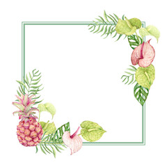 Square frame of green anthurium, pink pineapple and monstera. template of exotic tropical forest and jungle plants. Watercolor illustration for jungle wedding invitations.
