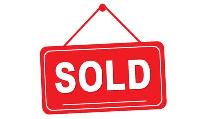 Bright red hanging sign with the word sold in bold white letters signifying a successful transaction or sale completion