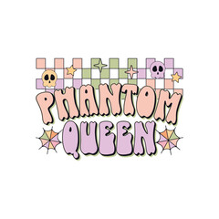 Phantom queen Groovy Halloween season