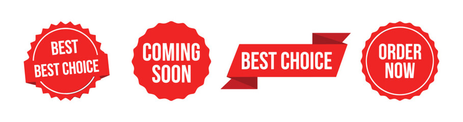 Red Best Choice and Order Now Vector Badges, Coming Soon and Promotional Banners.
