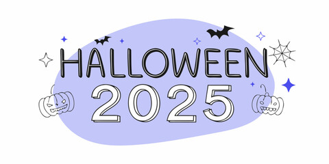 Fototapeta premium Get ready for spooky fun with this festive Halloween 2025 graphic featuring pumpkins, bats, and cobwebs!