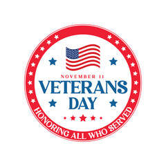 Veterans Day Honoring All Who Served Vector Badge