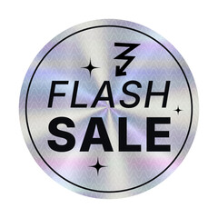 Holographic effect Flash Sale sticker. Shiny rainbow label. Hologram emblem isolated on white background. Retro gradient circle tag. Vector illustration