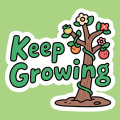 A tree with the words 'Keep Growing' encourages personal development and a positive mindset, symbolizing growth and progress.