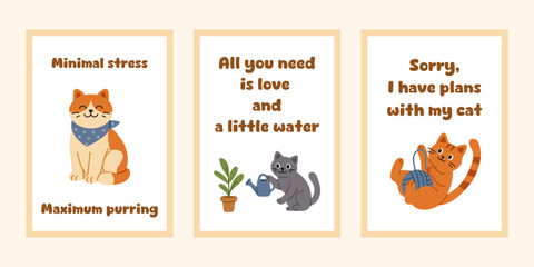 Fototapeta premium Vector collection of cat themed posters with lovely flat illustrations. Each design includes a different kitten and witty quote. Cute quote cards set.