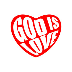 God is love. Heart text vector. Christian message icon. Religious belief symbol. EPS 10.