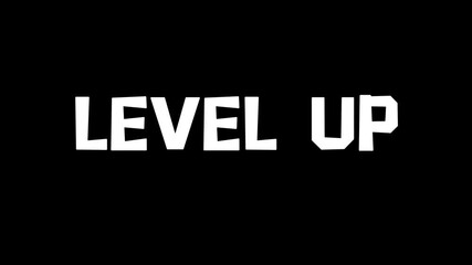 Level up glowing text, bold white motivational quote with golden sparkles on black background for progress visuals, gaming intros and success messages. - Powered by Adobe