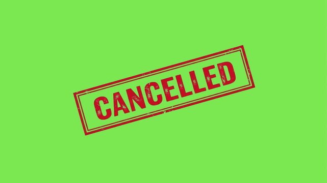 green simple flat animated Bold red 'CANCELLED' stamp graphic over vibrant green background
