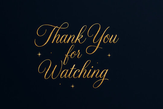 Elegant Gold Glitter Thank You for Watching Script.