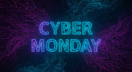 Vibrant neon 'Cyber Monday' text glows on a futuristic circuit board background, perfect for online sales, e-commerce promotions, digital marketing, and technology-themed advertising
