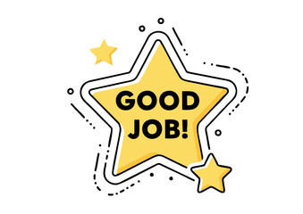 Good Job typography inside a yellow star. An award sticker icon for recognition, achievement, and positive feedback. Vector graphic design element.