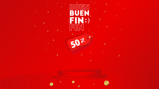 Advertising template for Buen Fin promotions. Vibrant red background with confetti and 50% discount tag. Perfect for highlighting major sales and marketing campaigns.