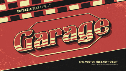Garage editable text effect , vintage text style