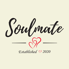 A romantic and stylish t-shirt design featuring the quote “Soulmate Established 2020” in elegant typography. 