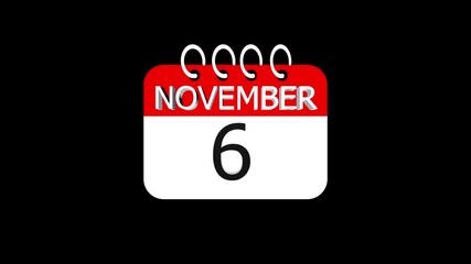 day date 6 November concept template calendar page animation concept. Calendar with the date November 6 on a black background. November 6 - Daily Calendar Icon in flat design style.