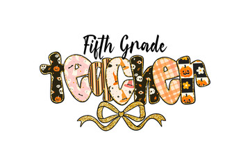 Fifth grade teacher design with halloween theme isolated on transparent background, perfect for fall season