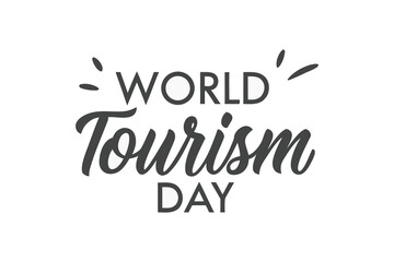 World Tourism Day Calligraphy Design &ndash; Elegant Handwritten Typography