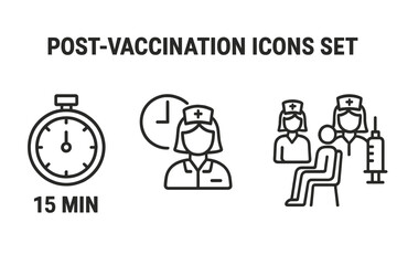 Post-vaccination observation icons set. Outline vector illustration of 15 minute post-vaccine timer, nurse monitoring patient, medical supervision after immunization, healthcare safety notice