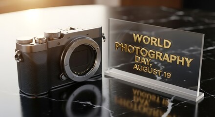 World photography day celebration with camera and sign on august 19