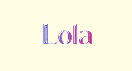 Lola name. Golden Name illustration. Colorful gradient graphic vector typography with removable background. 3D Separate european french name.