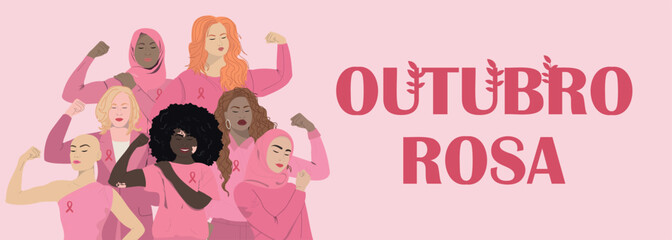 Breast Cancer Awareness. Pink October in Brazilian language. Women community showing biceps. Vector illustration