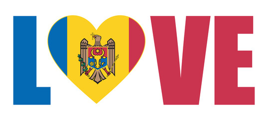 The image displays the word LOVE with the O replaced by a heart shape containing the flag of Moldova. Signifies a love for Moldova or Moldovan heritage